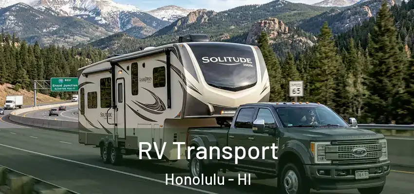 RV Transport Honolulu - HI